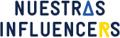 NUESTRAS INFLUENCERS