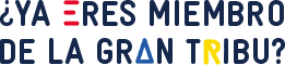 ¿Ya eres miembro de la Gran Tribu? 